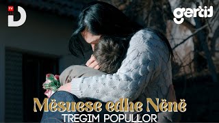 Mësuese edhe Nënë  Tregim Popullor  DTV Media [upl. by Frederigo]