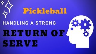 How to Handle a Hard Return of Serve  Pickleball Tips and Tricks [upl. by Cirederf]