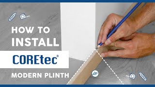 How to Install COREtec® Modern Skirting Plinths Installation Guide [upl. by Elodea591]