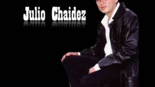 Igual a tiJulio Chaidez [upl. by Ragucci]