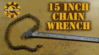 15 Inch Chain Wrench Clean  Restoration [upl. by Greyso]