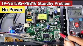 TPVST59SPB816 Standby Problem No Power Problem All Voltage Test [upl. by Lashonda]