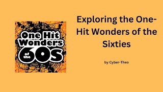 Exploring the One Hit Wonders of the Sixties [upl. by Schreibe598]