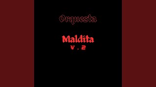 Orquesta Maldita V 2 Slowed Remix [upl. by Idnor]