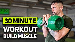 30Minute Kettlebell Workout To Build Muscle  AFTER 40 [upl. by Rednael]