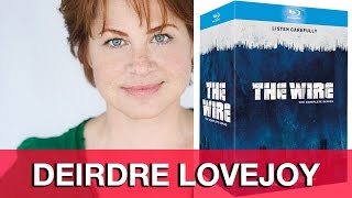 Deirdre Lovejoy Interview  The Wire [upl. by Erbma]