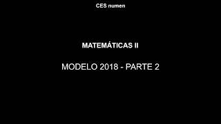 Matemáticas II  Solución modelo examen Selectividad UNED 2018  Parte 2 [upl. by Neeneg]