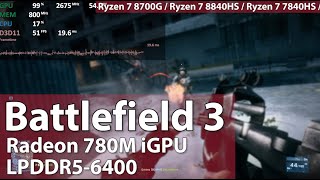 Battlefield 3 on Radeon 780M Ryzen 7 8700G Ryzen 7 8840HS Ryzen 7 7840HS ect Gameplay Test [upl. by Wilterdink]