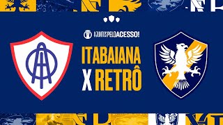 ITABAIANA X RETRÔ  BRASILEIRÃO SÉRIE D [upl. by Hedwiga]