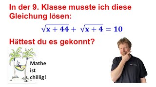 Wurzelgleichung √x44  √x4 10 lösen einschließlich Probe [upl. by Zilber]