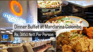 Dinner Buffet at Mandarina Colombo dinner indian trending asia [upl. by Aes]