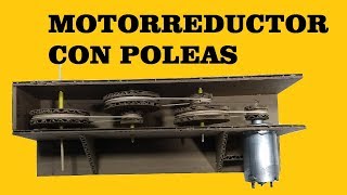 Como Hacer un Motorreductor con Poleas de Carton [upl. by Enailuj62]