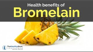 Bromelain Health Benefits [upl. by Narod]