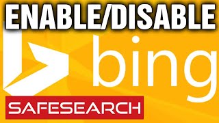 How to Turn SafeSearch on and off in Microsoft Bing  Updated 2021 [upl. by Kablesh]