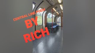 RA2023 Central line train poem by Rich and train announcement [upl. by Yatnuhs]