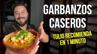 Garbanzos Caseros  Receta Fácil  Tulio Recomienda en 1 Minuto [upl. by Everson990]