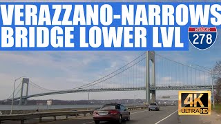 VerrazanoNarrows Bridge Lower Deck Drive from Brooklyn to Staten Island 4K [upl. by Lleda410]