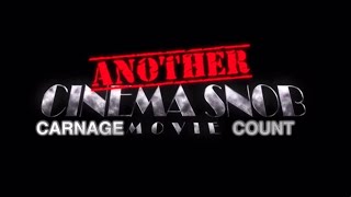 Another Cinema Snob Movie 2019 Carnage Count [upl. by Inig]