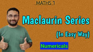 Maclaurin Series  Numericals  Maths 1  BTech 1st year  Engineering  BSc [upl. by Neelac]