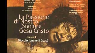 JommelliLa Passione di Nostro Signore Gesù Cristo [upl. by Neehs]