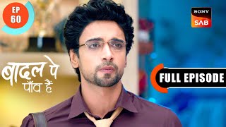 Rajat Apologises  Badall Pe Paon Hai  Ep 60  Full Episode  19 Aug 2024 [upl. by Mordecai]