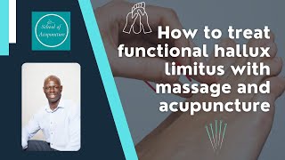 How to treat functional hallux limitus with massage myofascial release and acupuncture [upl. by Yar]