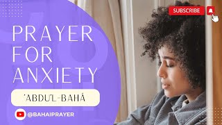 🌟 Baha’i Prayer O God Refresh and gladden my spirit  ‘Abdu’lBahá 🌟  Bahai Faith anxietyrelief [upl. by Nairadas]