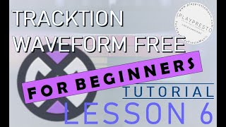 Tracktion Waveform Free for Beginners  Lesson 5 More Audio Editing [upl. by Cristi]