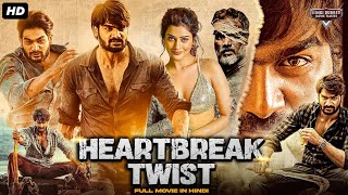 HEARTBREAK TWIST  Hindi Dubbed Movie  Kartikeya Gummakonda Payal Rajput  Romantic Action Movie [upl. by Clova]