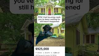 Is a housing crash coming housingmarket homepurchase homebuyer americandream meme shorts [upl. by Rohclem]