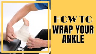 Sprained Ankle How to Wrap Ankle Sprains Correctly Updated [upl. by Aivat]