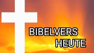 bibelverse jesuschristus zitate sprüche Bibelvers Tagesvers Psalm Lob sei Gott [upl. by Aelegna]