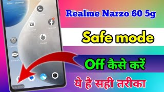 how to off safe mode in realme narzo 60 realme narzo 60 safe mode kaise band kare [upl. by Drusie629]