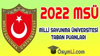 2022 MSÜ Taban Puanları Kara Harp Okulları Hava Harp Okulları Astsubay MYO [upl. by Enyrat]