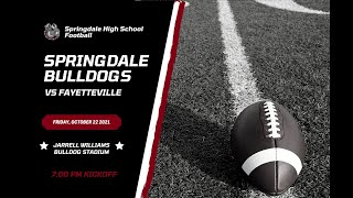 Springdale vs Fayetteville  Springdale High School Football [upl. by Luhey]