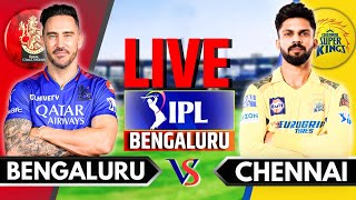 IPL 2024 Live RCB vs CSK Match 68  IPL Live Score amp Commentary  Bengaluru vs Chennai  Innings 2 [upl. by Eikcor]