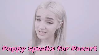 Poppy speaks for Pozart [upl. by Edvard]