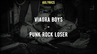 Viagra Boys  Punk Rock Loser Sub Español  Lyrics [upl. by Eanahs925]