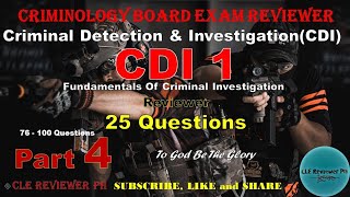 CDI 1 Reviewer  Part 4  Criminology Board Exam Reviewer  CLE Reviewer PH [upl. by Suirad]