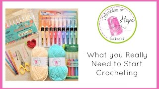 CROCHET What You REALLY Need to Start Crocheting [upl. by Capone]