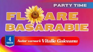 quotFloare Basarabiequot de Vitalie Gaiceanu  PARTY TIME [upl. by Reinertson707]