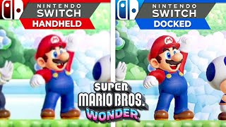 Super Mario Bros Wonder  Nintendo Switch Handheld vs Docked Graphics Comparison [upl. by Acinorahs587]