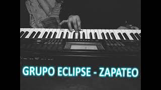 ECLIPSE DE SUCRE ZAPATEO TECLADO AMALIA [upl. by Enos]