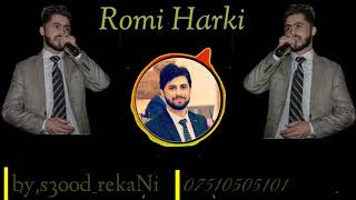 Romi harki NEW Dawat 2018 نیترین دەواتا رومی هەرکی [upl. by Marcelo745]