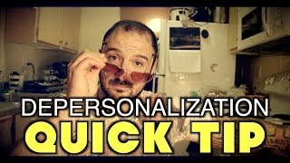 Depersonalization Quick Tip for INSTANT RELIEF derealization [upl. by Ydoow688]