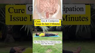 cure gas and constipation  gas  acidity  constipation constipation problem  Trimukyoga [upl. by Lem]