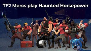 ElevenLabs TF2 Mercs play Haunted Horsepower [upl. by Nicoli]