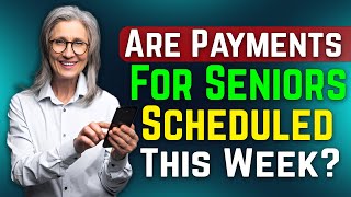 Social Security Alert Are Payments for Seniors Scheduled This Week Check the Details Now [upl. by Schaffer]