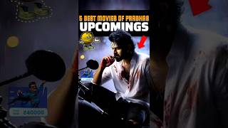 5 Biggest Upcoming Movies of Prabhas prabhas shorts south movies [upl. by Anchie]