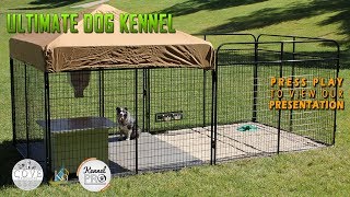 Ultimate Dog Kennel System [upl. by Camilla496]